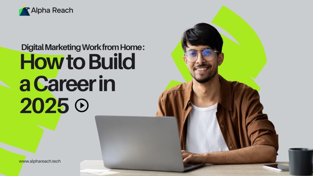 Digital Marketing Work from Home