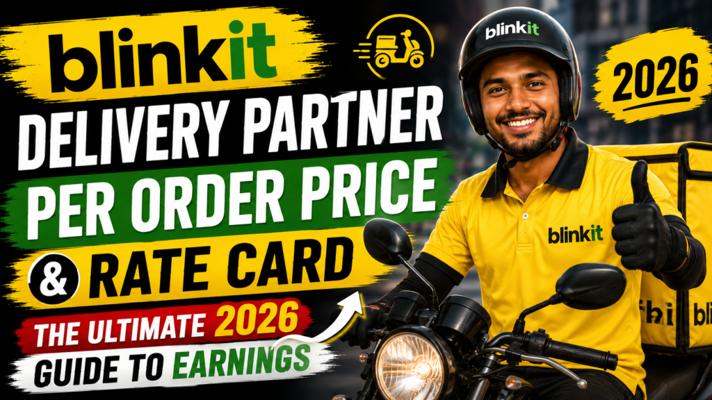 Blinkit Delivery Partner Per Order Price