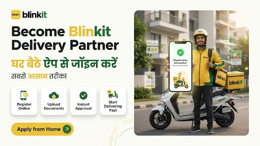 How to Become Blinkit Delivery Partner