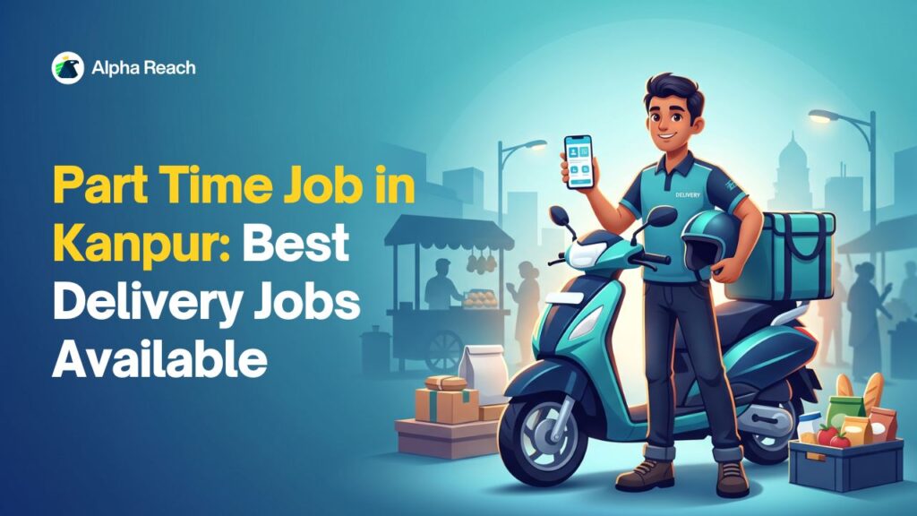 Part Time Job in Kanpur