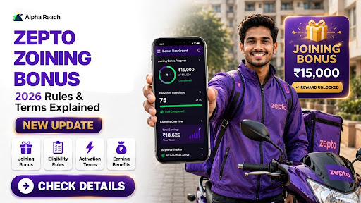 Zepto Joining Bonus for Delivery Boy