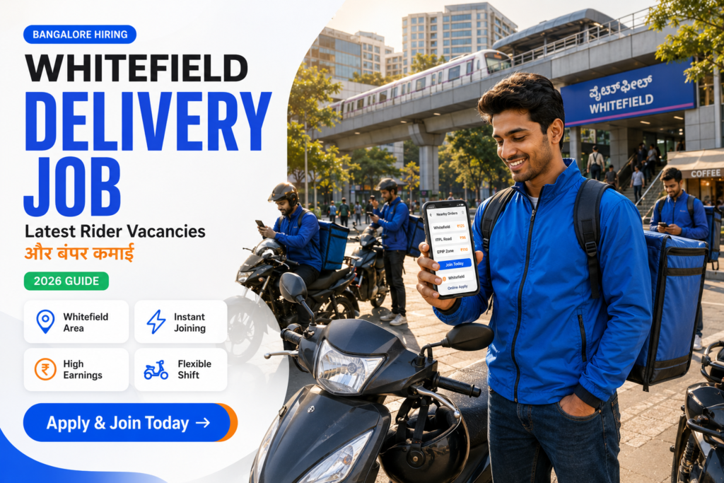 Delivery Jobs In Whitefield Bangalore