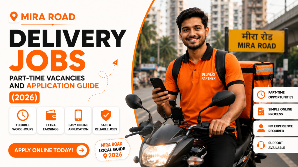 Delivery Jobs in Mira Road