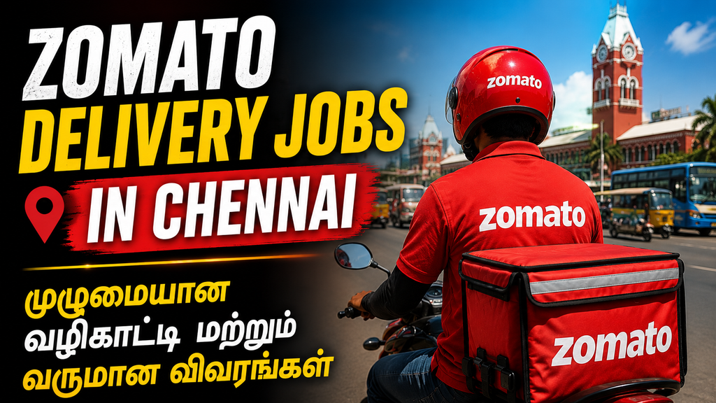 Zomato delivery jobs in Chennai