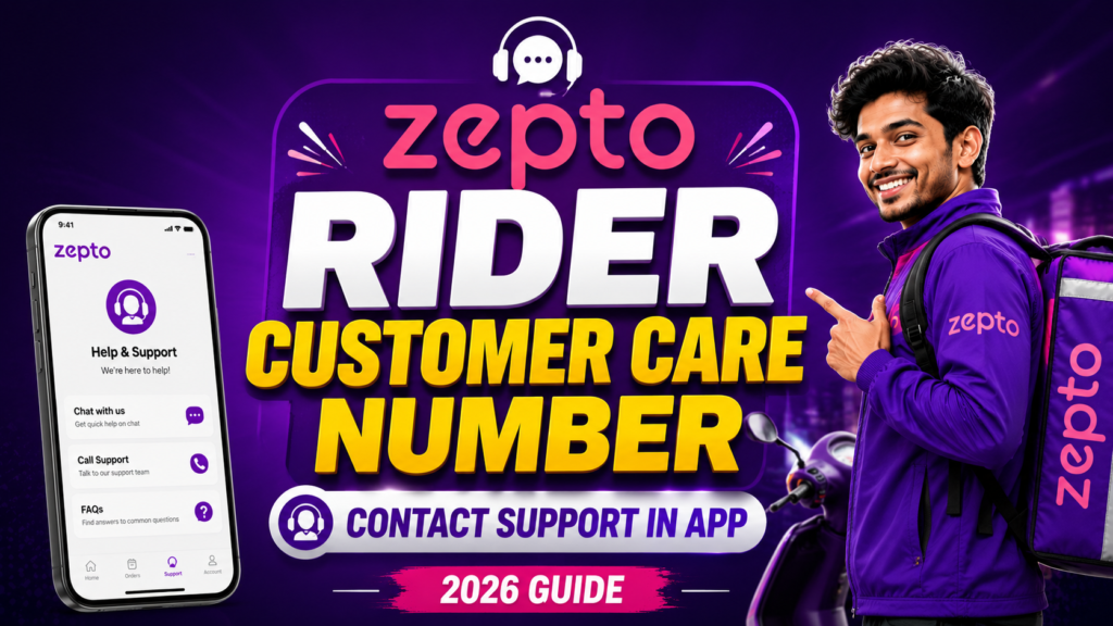 Zepto Rider Customer Care Number