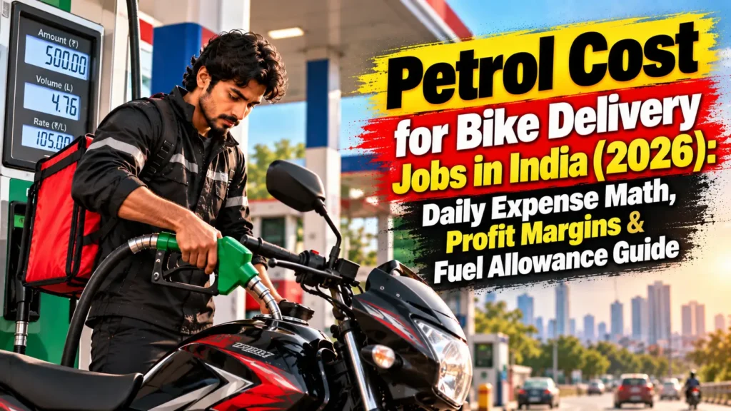 Petrol Cost for Bike Delivery Jobs